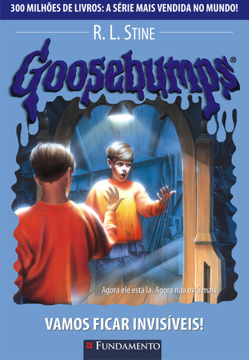 Goosebumps - Vamos Ficar Invisíveis