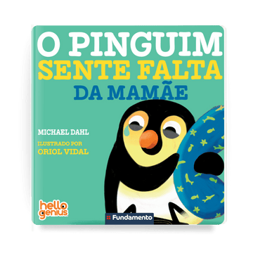 Hello Genius - o Pinguim Sente Falta da Mamae