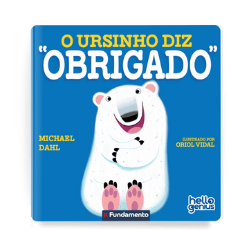 Hello Genius - o Ursinho Diz Obrigado