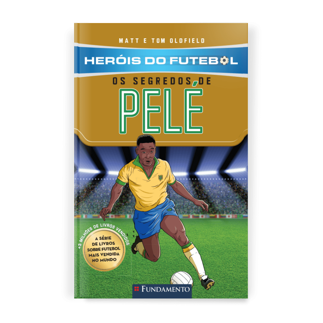 Heróis do Futebol: Os Segredos de Pelé