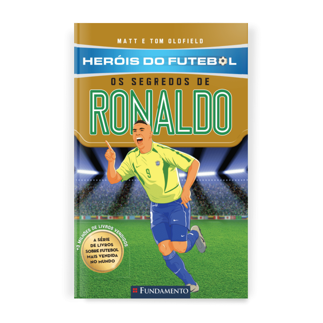 Heróis do Futebol: Os Segredos de Ronaldo
