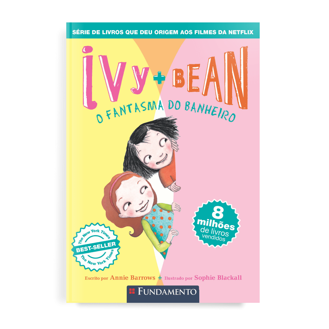 Ivy + Bean 02 - o Fantasma do Banheiro