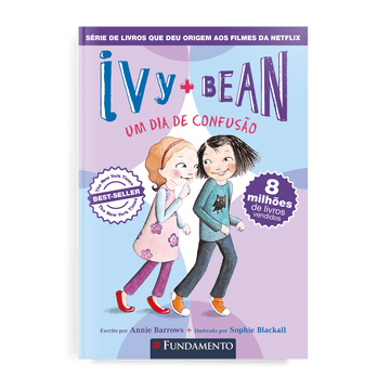 Ivy + Bean 04 - Um Dia de Confusão