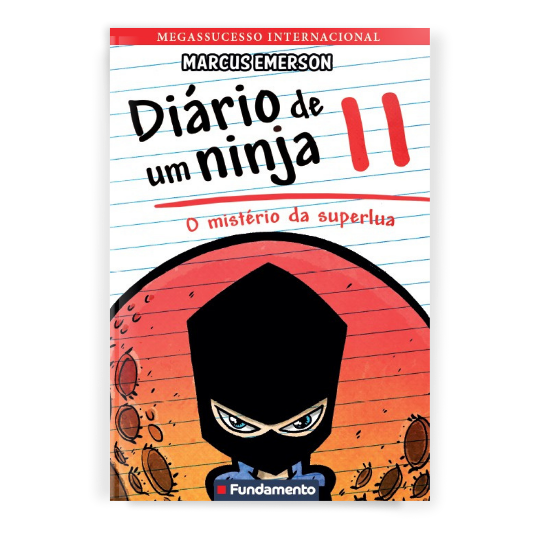 Diário de Um Ninja 11: o Mistério da Superlua