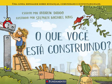 O Que Você Está Construindo?