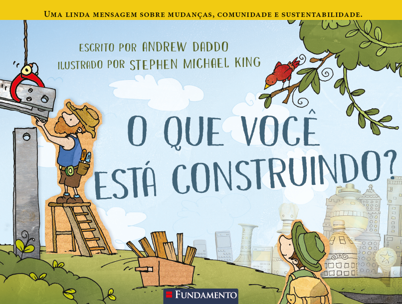 O Que Você Está Construindo?