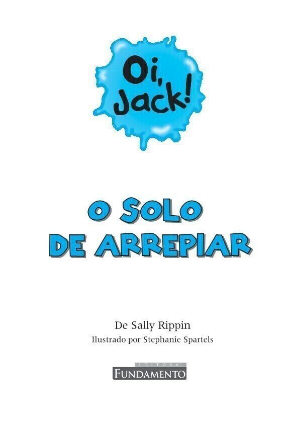 Oi, Jack! - O Solo de Arrepiar