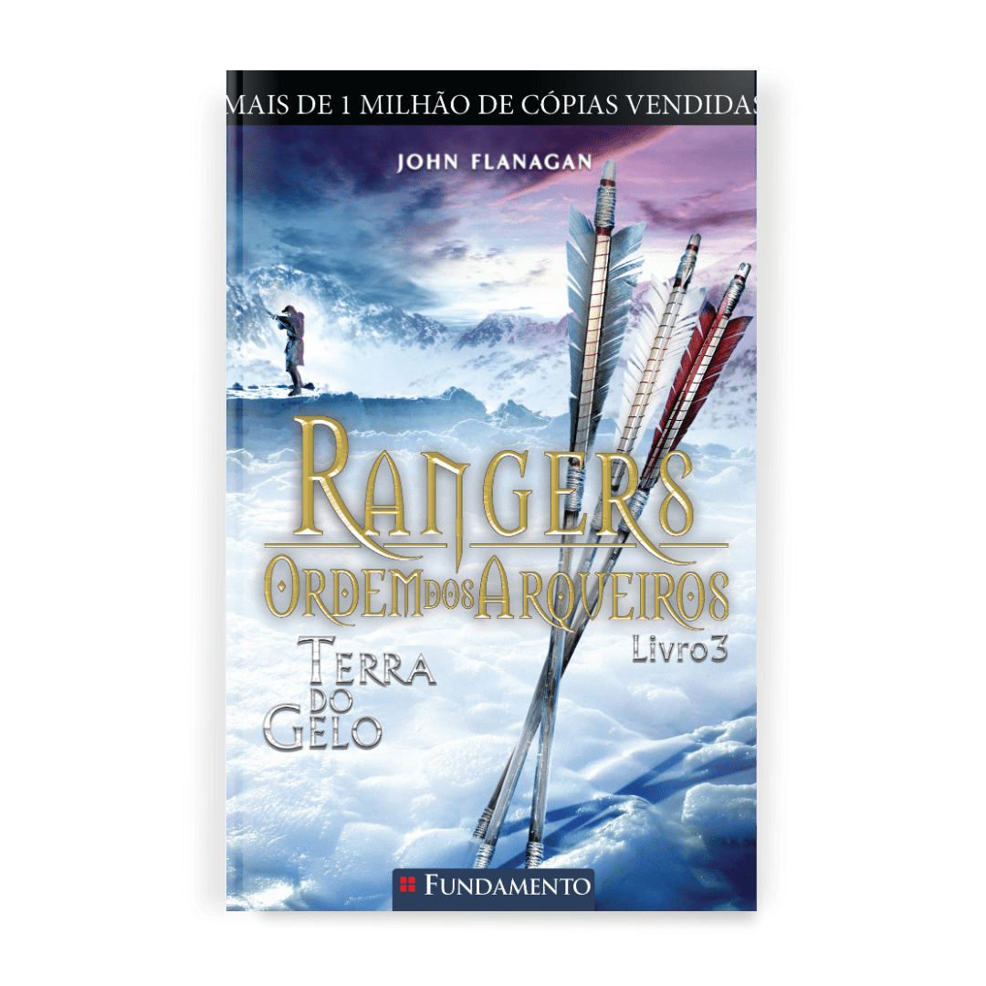 Rangers Ordem dos Arqueiros 03 - Terra do Gelo