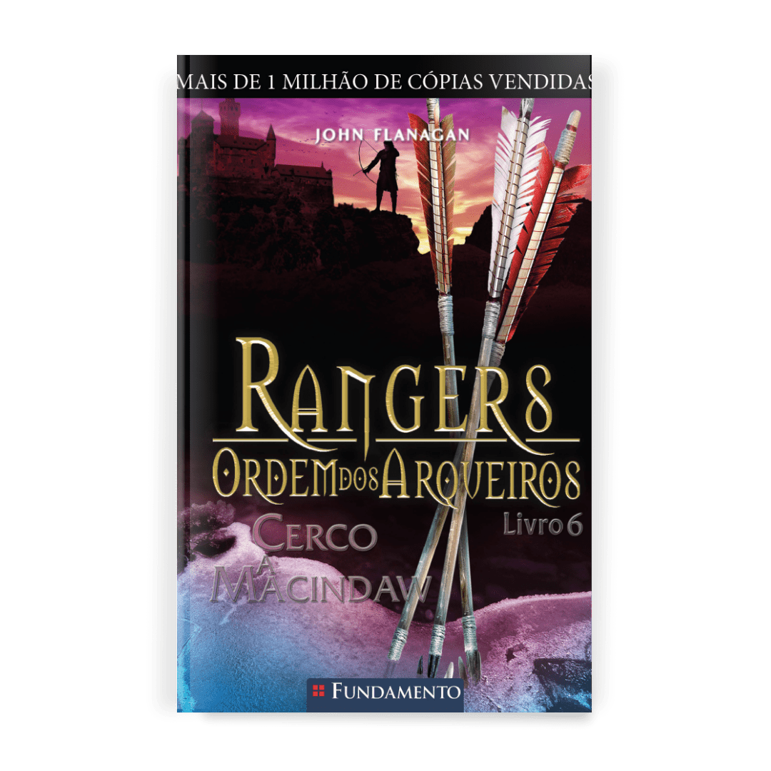 Rangers Ordem dos Arqueiros 06 - Cerco a Macindaw