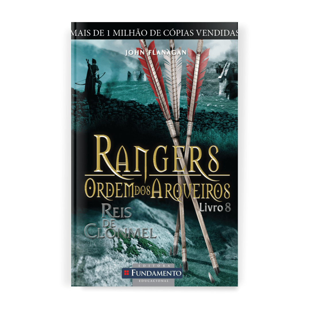 Rangers Ordem dos Arqueiros 08 - Reis de Clonmel
