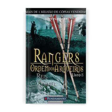 Rangers Ordem dos Arqueiros 08 - Reis de Clonmel