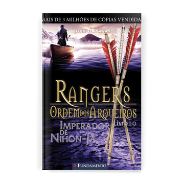 Rangers Ordem dos Arqueiros 10 - Imperador de Nihon-ja