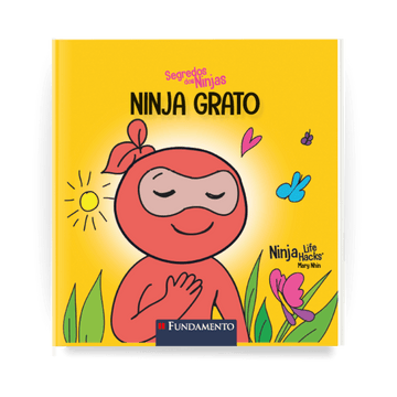 Segredos dos Ninjas - Ninja Grato