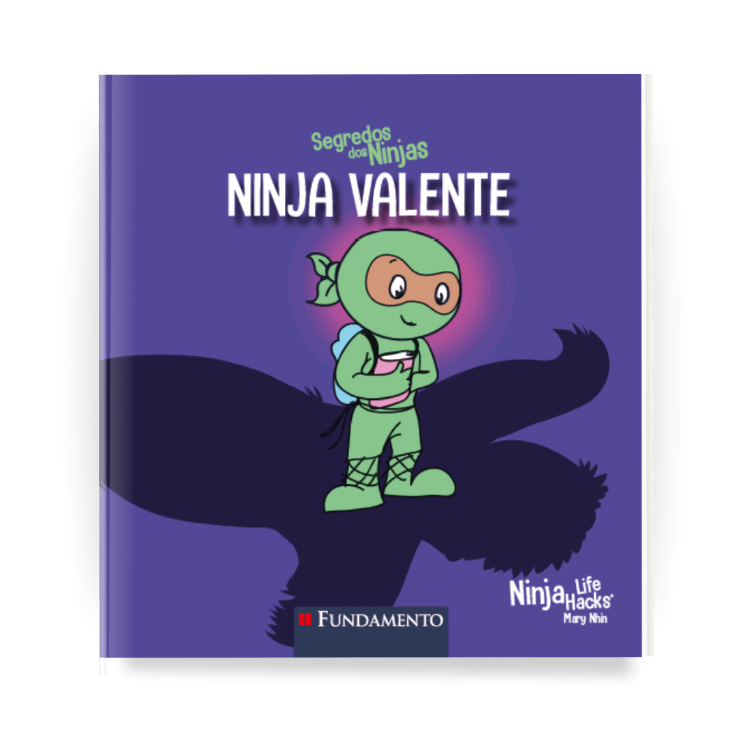 Segredos dos Ninjas - Ninja Valente