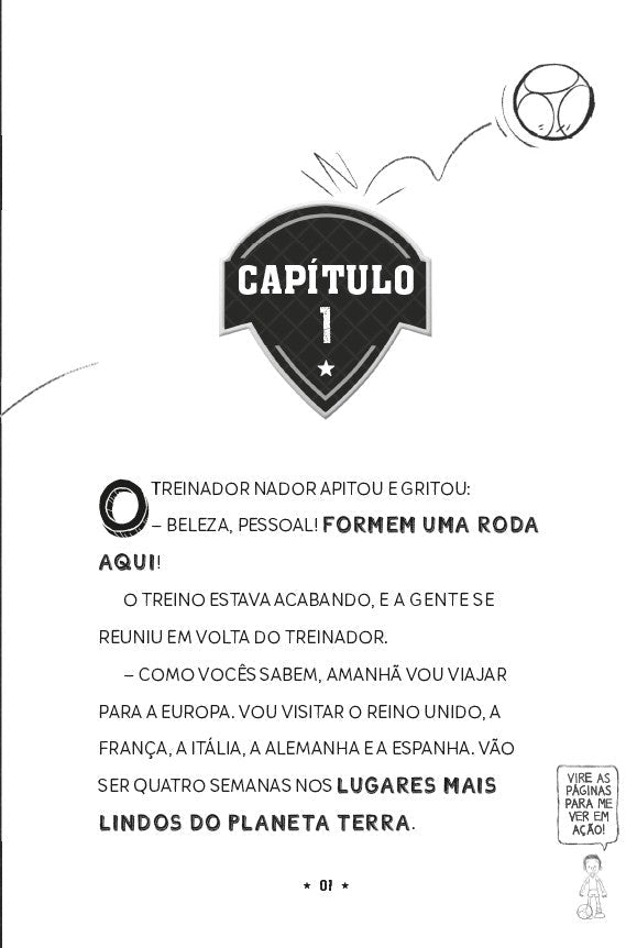 Tim Supercraque 10: O Novo Treinador