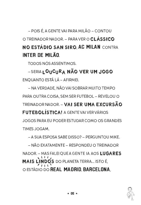 Tim Supercraque 10: O Novo Treinador