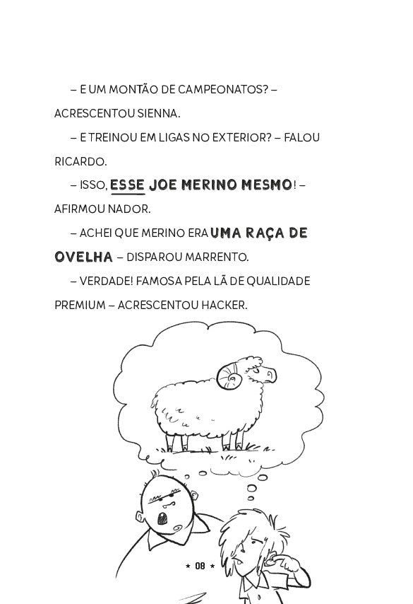 Tim Supercraque 10: O Novo Treinador