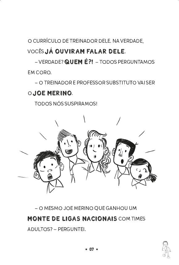 Tim Supercraque 10: O Novo Treinador