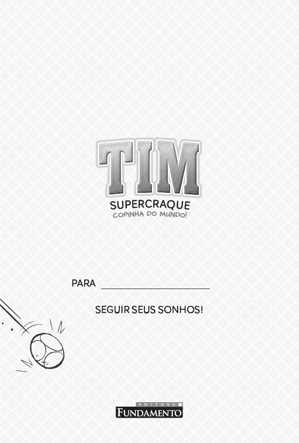 Tim Supercraque 4: Copinha do Mundo