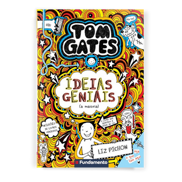 Tom Gates 04: Idéias Geniais (a Maioria)