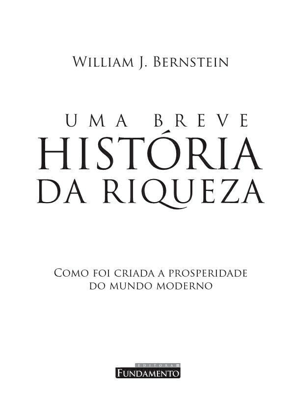 Uma Breve História da Riqueza