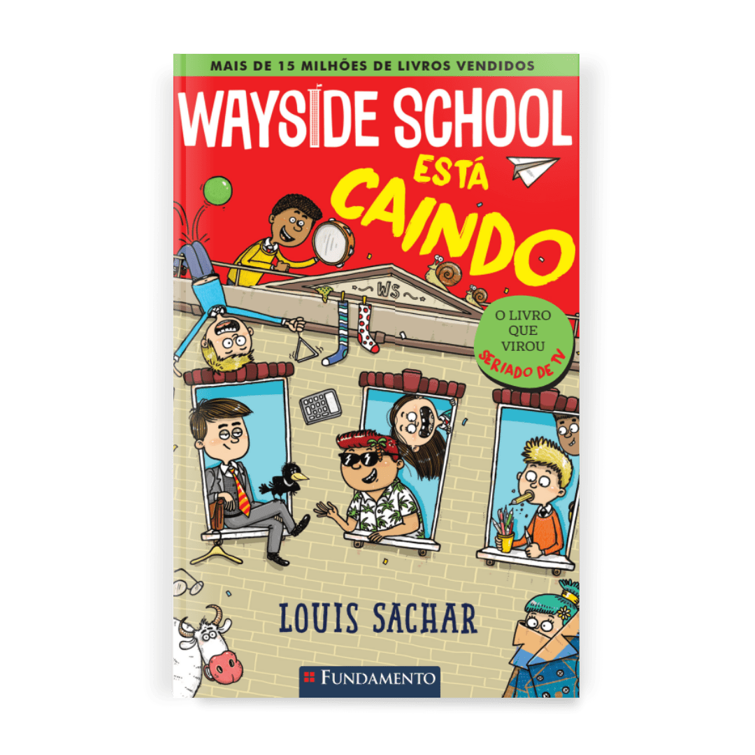 Wayside School 2 - Wayside School Está Caindo